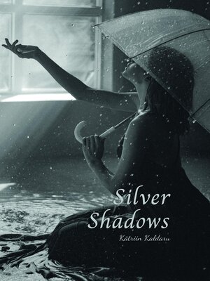 cover image of Silver Shadows